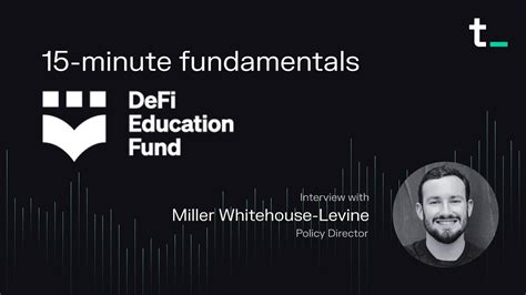 DeFi Education Fund Policy Education And Advocacy To Help DeFi 15