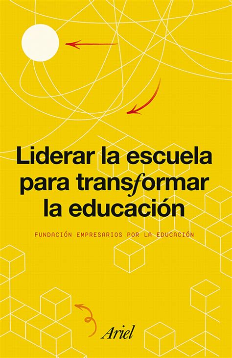 Libro Liderar La Escuela Para Transformar La Educacion Tienda Online