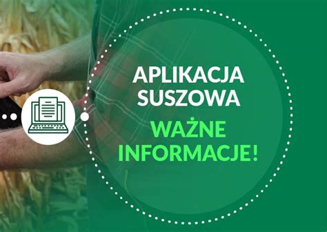 Aplikacja Suszowa Kalkulacja Albo Protok Wa Ne Informacje Gmina