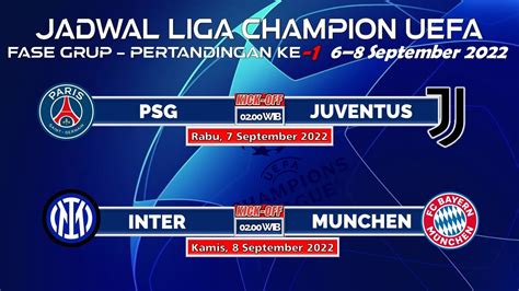 Jadwal Liga Champion Fase Grup Pertandingan Psg Vs Juventus