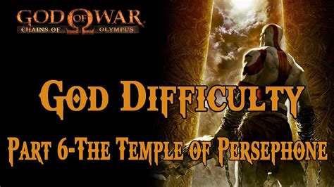 God Of War Chains Of Olympus God Difficulty Part The Temple Of