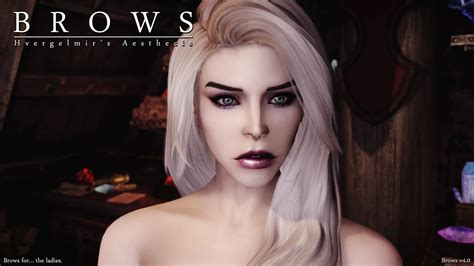 Hvergelmir's Aesthetics - Brows
