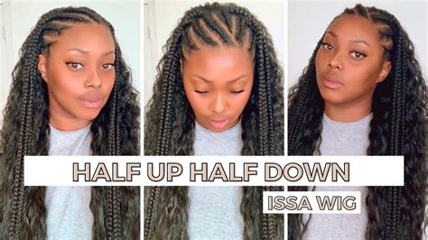 Half Up Half Down Hairstyle With Feed In Braids And Half Wig Super Quick And Easy Youtube