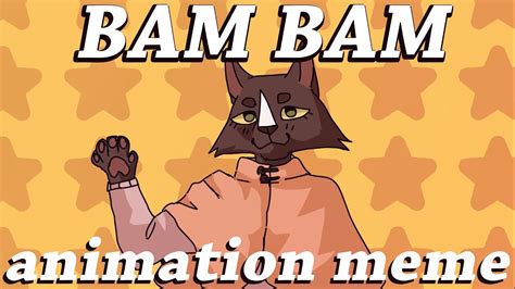 Bam Bam Animation Meme Youtube