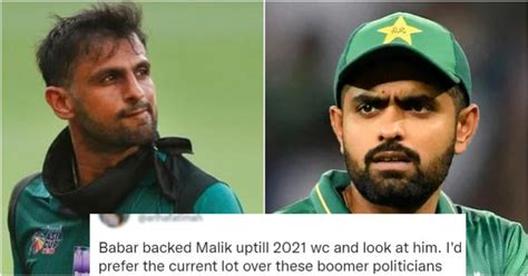 Shoaib Malik Indirectly Accuses Babar Azam Co Of Picking Friends