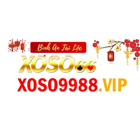 XOSO9988 LINK TRUY CẬP NHÀ CÁI XOSO66 XS66