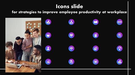 Icons Slide For Strategies To Improve Employee Productivity At Workplace