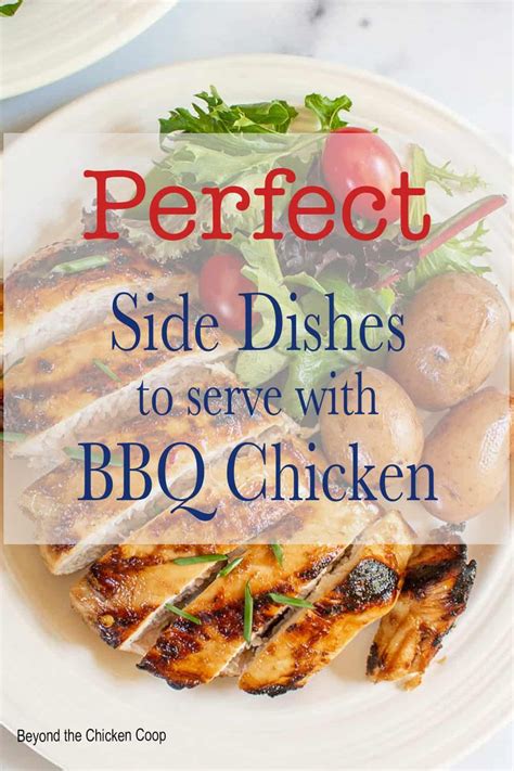 Delicious Side Dishes To Serve With Bbq Chicken