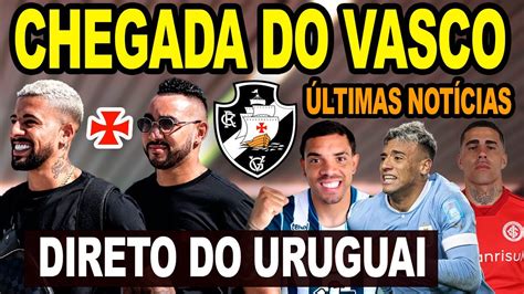 Ao Vivo Chegada Do Vasco Em Punta Del Este Terans No Vasco Novo