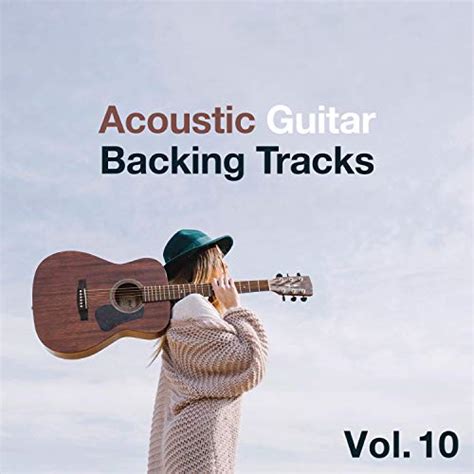 Acoustic Guitar Backing Tracks Vol 10 By Tom Bailey Backing Tracks On