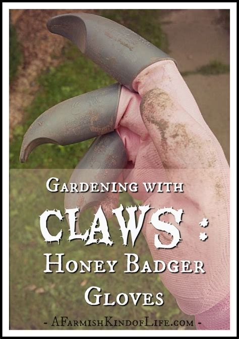 Honey Badger Gloves Gardening With Claws Honey Badger Gardening