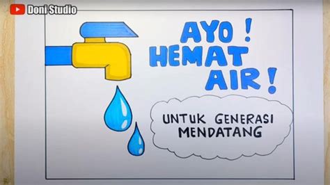 10 Contoh Poster Hemat Air Yang Mudah Ditiru