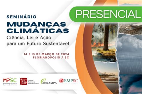 Seminário Mudanças Climáticas Ciência Lei E Ação Para Um Futuro