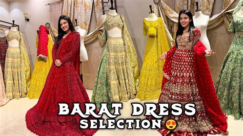 BARAT DRESS SELECTION Hira Ka New Ghar Mery College Time Ki