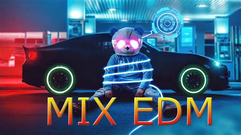 Mix Edm Remix 🔥🔥МУЗЫКА В МАШИНУ 🔥🔥 Popular Music 🔥🔥 Gaming Music 🔥🔥