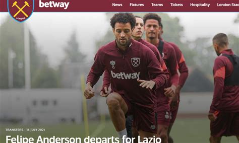 West Ham UFFICIALE La Cessione Alla Lazio Di Felipe Anderson Ma Non