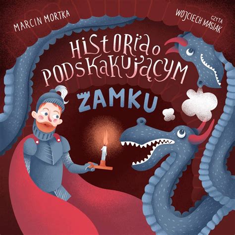 Audiobook Bajka Podskakuj Cy Zamek Do S Uchania Dla Dzieci Kubu Bo