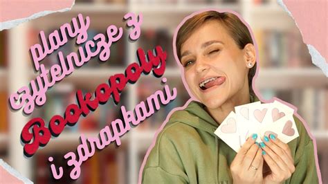 Zdrapki I Bookopoly Wybieraj Mi Tbr Na Kwiecie Youtube