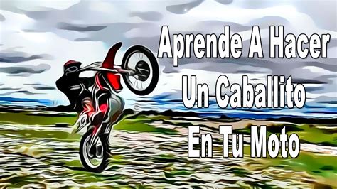 Aprende A Hacer Un Caballito En Tu Moto Consejos B Sicos Motoclubs