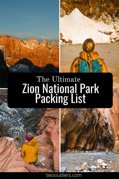 Complete Zion National Park Packing List National Park Vacation