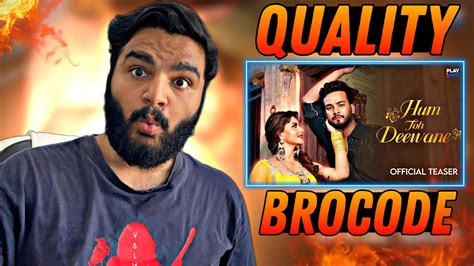 Hum Toh Deewane Teaser TheSocialFactory Urvashi Rautela Reaction