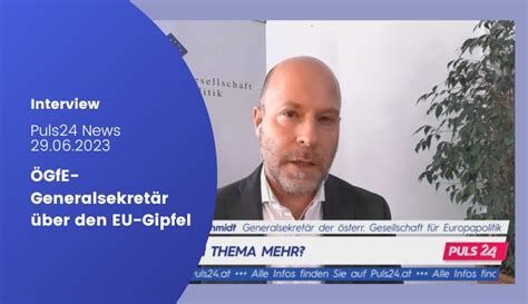 Interview Zum EU Gipfel Am 29 Und 30 Juni Puls24 News 29 6 2023