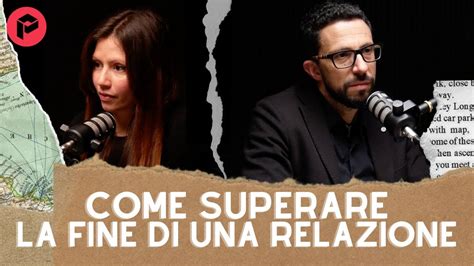 Come Superare La Fine Di Una Relazione Ricominciare Alla Fine Di Una