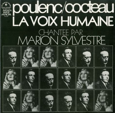 La Voix Humaine Jean Cocteau Francis Poulenc Marion Sylvestre Lp