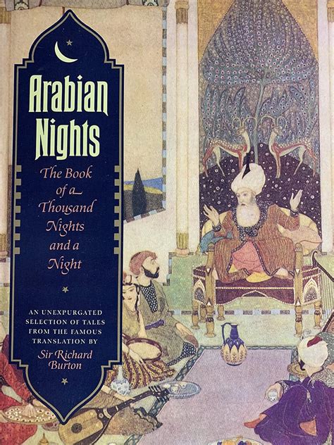 Arabian Nights The Book Of A Thousand Nights And A Night Burton