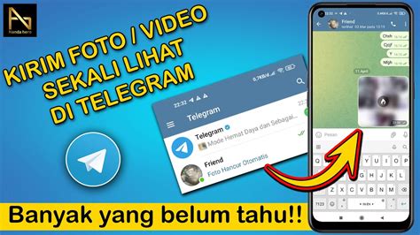 ADA TIMER HAPUS OTOMATIS BEGINI CARA KIRIM FOTO VIDEO SEKALI LIHAT DI