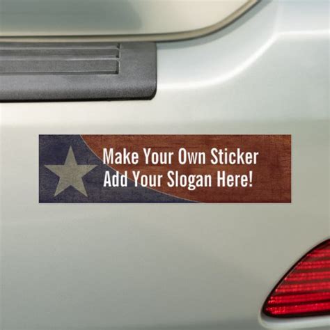 Make Your Own Bumper Sticker Bumper Sticker Zazzle