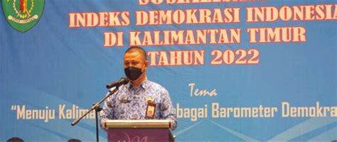 Kesbangpol Kaltim Gelar Sosialisasi Indeks Demokrasi Indonesia Tahun 2022