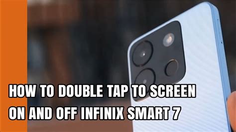 HOW TO DOUBLE TAP TO SCREEN ON AND OFF INFINIX SMART 7 YouTube