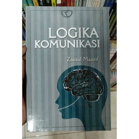 Jual Buku Ori Logika Komunikasi Zainul Maarif Rajawali Shopee