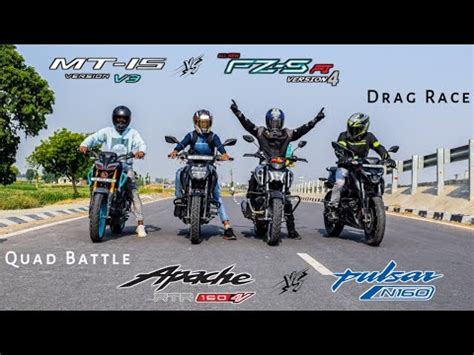 TVS Apache RTR 160 4V Vs Yamaha FZS V4 Vs Pulsar N160 Vs MT 15 V3