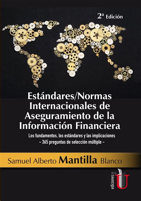 Estándares Normas internacionales de aseguramiento de la información