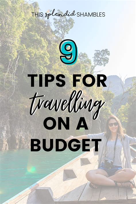 9 Top Tips For Travelling On A Budget In 2024 Artofit