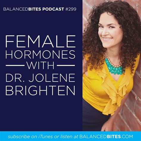 Dr Jolene Brighten Female Hormones Bb Podcast 299