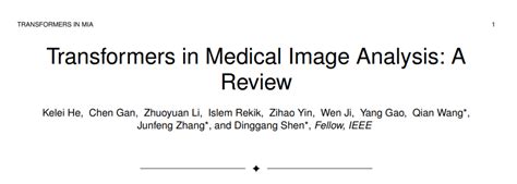南京大学医学院最新《transformer医学图像处理应用》综述论文，涵盖120多种transformers方法及在医疗临床应用 知乎