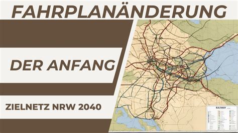 Anfang der Fahrplan Änderung Zielnetz NRW 2040 Nimby Rails 104