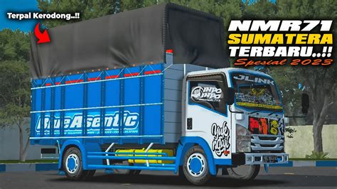 SHARE MOD TRUK NMR 71 SUMATERA TERBARU MOD BUSSID TERBARU YouTube