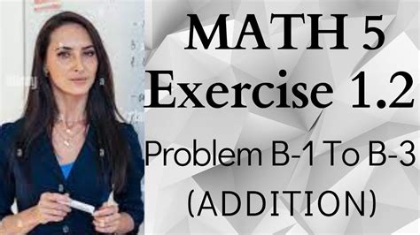 Mathematics Class 5 Exercise 1 2 Question B 1 To B 3 Addition Sindh Text Board Youtube