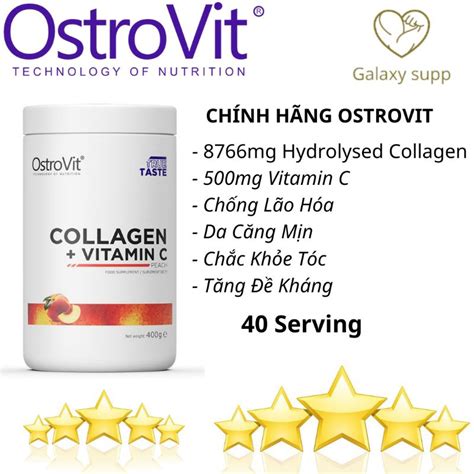 Ostrovit Collagen Vitamin C Ch Ng L O H A Da Serving Shopee