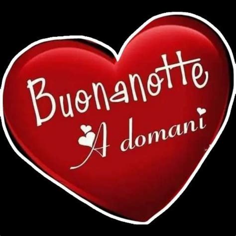 Pin Di Orhideja Su Buona Notte Nel 2024 Buonanotte Buongiorno Buona