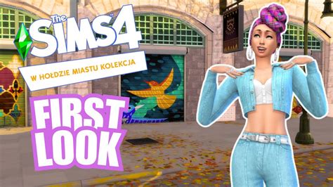 First Look The Sims W Ho Dzie Miastu Kolekcja Youtube