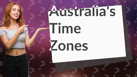 What Are The Three Time Zones In Australia YouTube