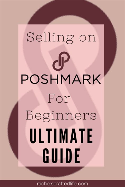 Selling On Poshmark For Beginners Ultimate Guide Rachels Crafted Life