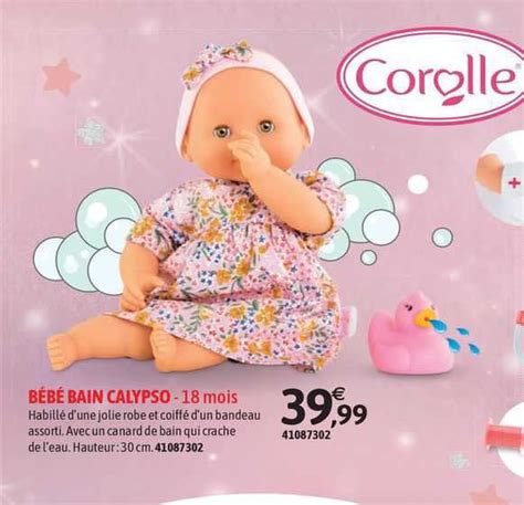 Promo Bébé Cain Calypso Corolle chez JouéClub iCatalogue fr