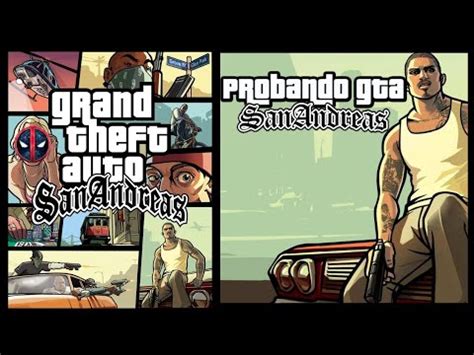 Jugue Por Primera Vez Gta Sanandreas Youtube