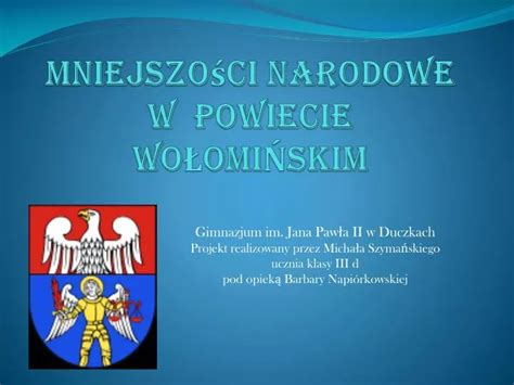 PPT Mniejszości narodowe w POWIECIE WOŁOMIŃSKIm PowerPoint